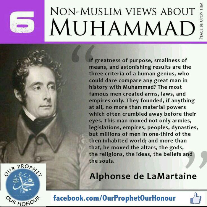 Alphonse de LaMartaine views about Prophet Muhammad (PBUH)